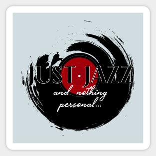 Just Jazz Sticker